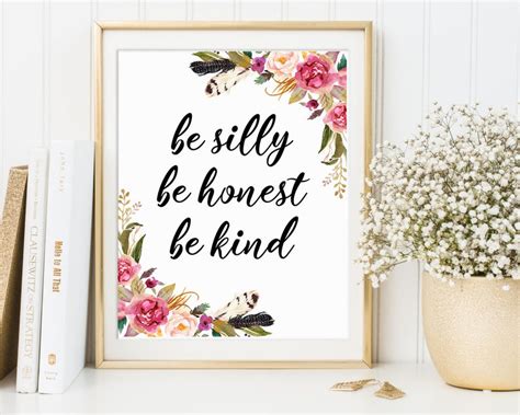 Be Silly Be Honest Be Kind Printable Art Nursery Quote Art Etsy