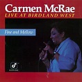 Mcrae, Carmen - Fine & Mellow: Live at Birdland West - Amazon.com Music