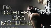 Die Tochter des Mörders | Film 2010 | Moviepilot.de