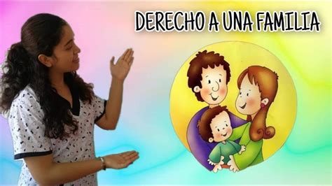Clase Virtual Derecho A Una Familia Para Niños Y Niñas Youtube