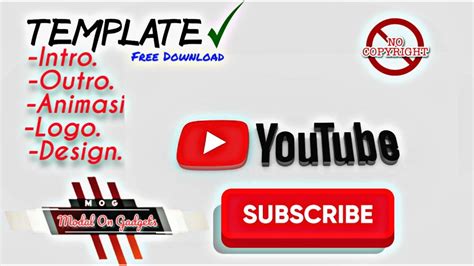 Template Intro Subscribe Like Comment Free Download 2 Youtube