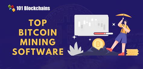 10 Best Bitcoin Mining Software 101 Blockchains