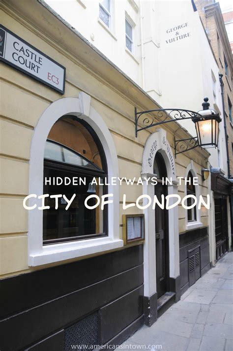 Hidden Alleyways In The City Of London With Images London City