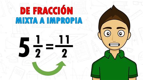 Convertir Fracci N Mixta A Impropia Super Facil Para Principiantes Youtube