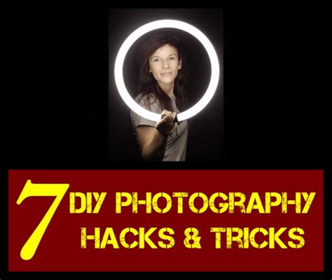 7 Diy Photography Hacks And Tricks Your Photographer Friend