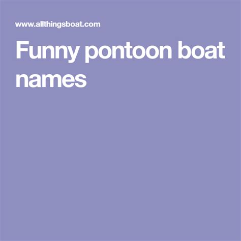 Funny Pontoon Boat Names Pontoon Boat Boat Names Pontoon