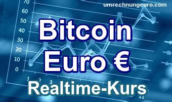 Was kostet ein bitcoin 2009? 1 Bitcoin in Euro € ᗌᗌ (BTC) Realtime-Kurs Kryptowährungen ...