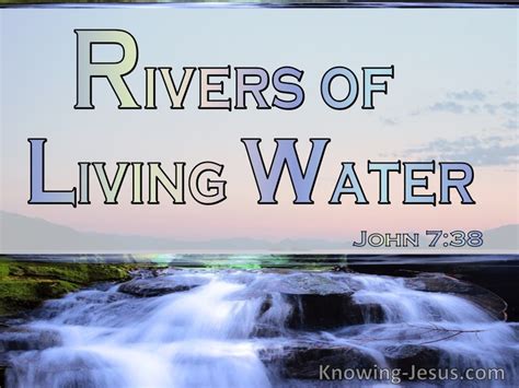 5 Bible Verses About Rivers As Places Of Prayer
