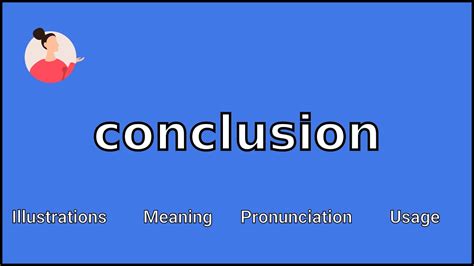 Conclusion Meaning And Pronunciation Youtube