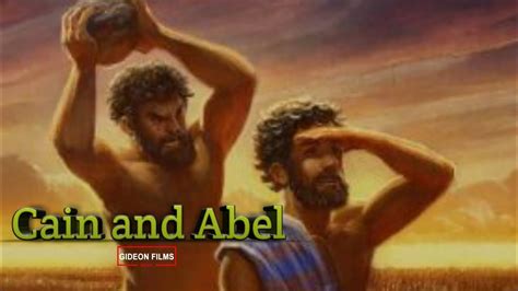 Cain And Abel Story Of Cain And Abel In The Bible Bible Story