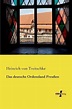 Das deutsche Ordensland Preußen, Heinrich Von Treitschke ...