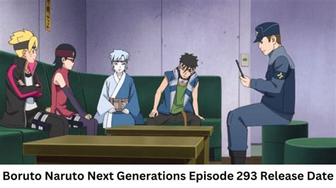 Boruto Naruto Next Generations Episode Release Date And Time Countdown When Is It Coming