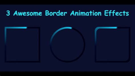 3 Awesome Css Border Animation Effects Rotating Border Animation