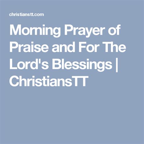 Morning Prayers For The Lords Blessings Morning Prayers Prayer Of
