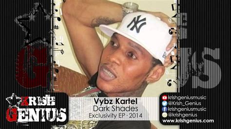 Vybz Kartel Dark Shades Raw Exclusivity Ep December 2014 Youtube