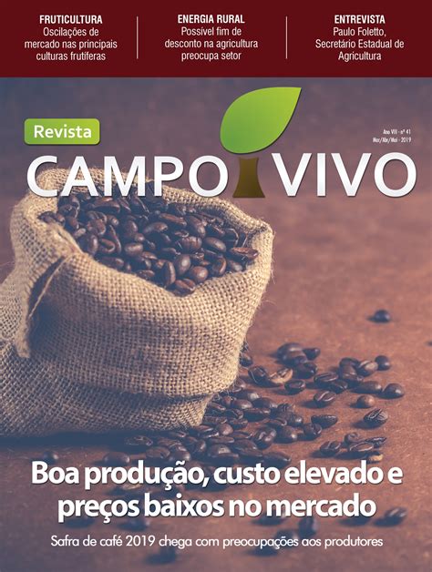 Edição 41 Da Revista Campo Vivo Já Circula No Es E Sul Da Bahia