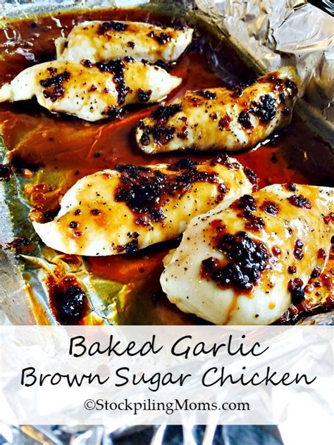 Baked Garlic Brown Sugar Chicken