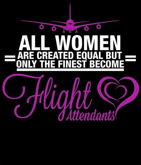 Pin By Sonja Smit On Memories Flight Attendant Quotes Aviation