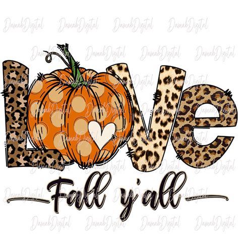 love-fall-sublimation-design-love-fall-yall-pumpkin-etsy