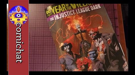 Injustice League Dark 17 Comichat With Elizibar Youtube
