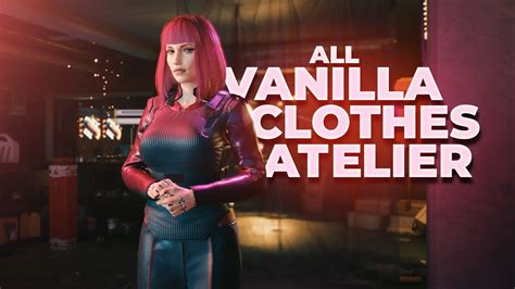 All Vanilla Clothes Atelier Store V1 2 Cyberpunk 2077 Armour And Clothing