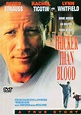 Rare Movies - THICKER THAN BLOOD.