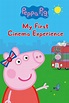 Peppa Pig: My First Cinema Experience (2017) — The Movie Database (TMDB)