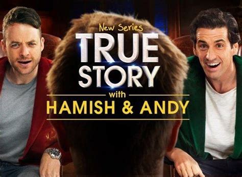 True Story With Hamish And Andy Tv Series 2017 Filmaffinity