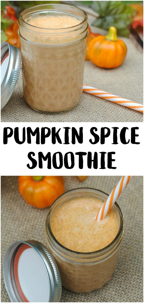 Pumpkin Spice Smoothie Recipe Not Quite Susie Homemaker