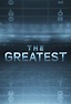 The Greatest - TheTVDB.com