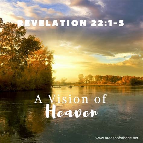 A Vision Of Heaven Revelation 221 5 — A Reason For Hope With Don