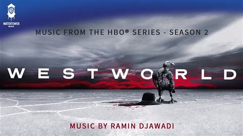 Various formats from 240p to 720p hd (or even 1080p). Westworld Season 2 - Journey Into Night - Ramin Djawadi ...