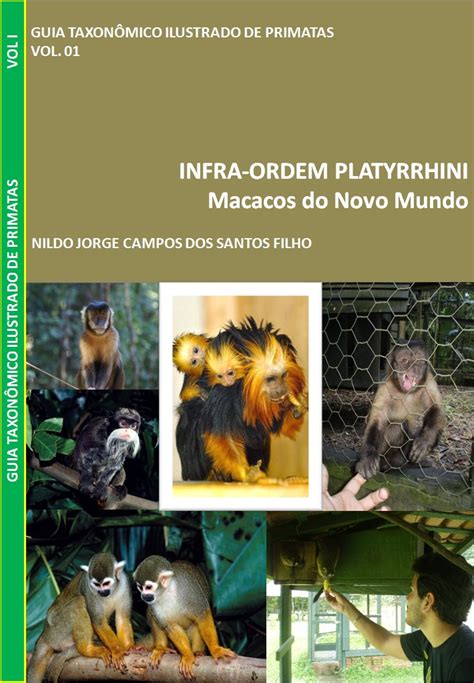 Primatas Brasileiros Guia TaxonÔmico Ilustrado De Primatas Vol I