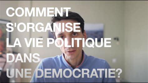 Seconde Ses Comment S Organise La Vie Politique Youtube