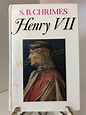 Henry VII by S. B. Chrimes (1972, HC) - Books