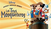 Los Tres Mosqueteros | Disney+