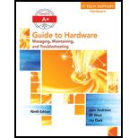 A+ guide to it technical support (hardware and software), 9th edition. CompTIA A+ Guide to Hardware 9th edition (9781305266452 ...