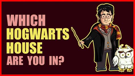 Hogwarts is the main school for witches and wizards between the ages of 11 and 18, and the houses are ravenclaw, slytherin, hufflepuff and gryffindor. Which Hogwarts House are You In? - Personality Test - YouTube