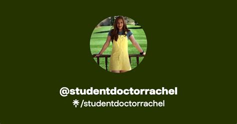 Studentdoctorrachel Linktree