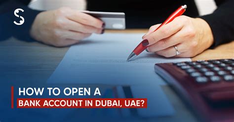 How To Open A Bank Account In Dubai Uae