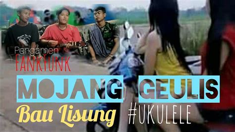 Comment must not exceed 1000 characters. MOJANG GEULIS BAU LISUNG - PUNK ROCK JALANAN cover by ...