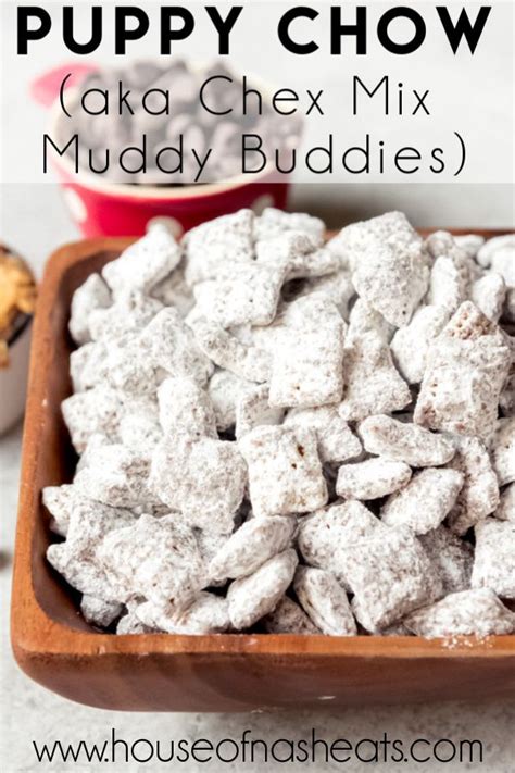 Everyone goes crazy over the powdered sugar, peanut butter and yummy candy mixture. Puppy Chow (aka Chex Mix Muddy Buddies) is one of our favorite no-bake treats! The combination ...