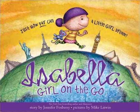 Isabella Star Of The Story A Book About The Magic Of Reading For Kids