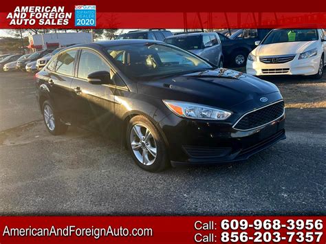 Used 2015 Ford Focus 4dr Sdn Se For Sale In Delran Nj 08075 American