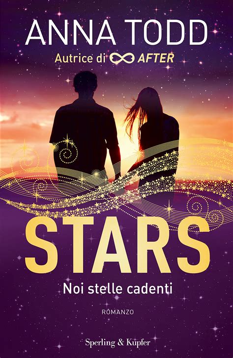 The Brightest Stars Di Anna Todd In Arrivo In Italia