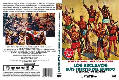 Los Esclavos Más Fuertes Del Mundo 1964 Dvd Gli Schiavi Più Forti Del Mondo