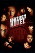 (Gratis Ver) Century Hotel 2001 Película Completa en Español Latino Gnula