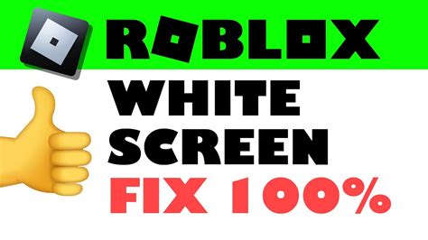 Roblox White Screen Fix 👍 How To Fix Roblox White Screen Glitch Youtube
