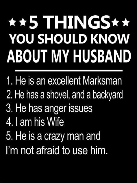 5 Things You Should Know My Husband Poster By Waynewilliam Redbubble