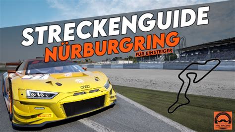 Einsteiger Streckeguide N Rburgring Assetto Corsa Competizione